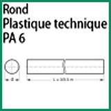 Modèle PA6 R - PLASTIQUE TECHNIQUE PA 6 - ROND